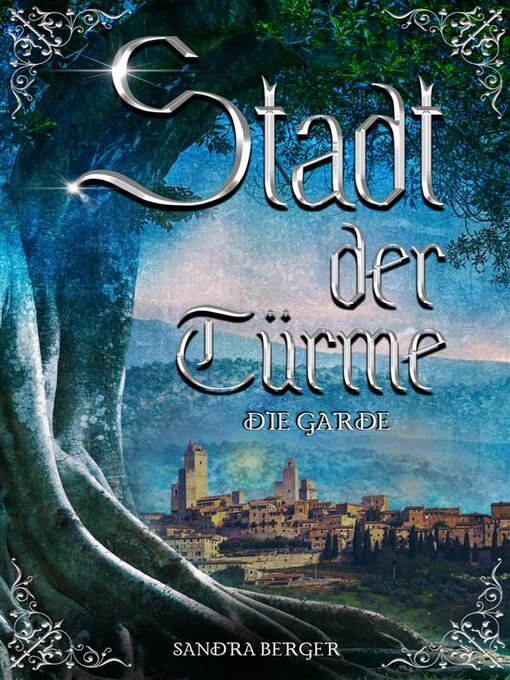 Title details for Stadt der Türme by Sandra Berger - Available